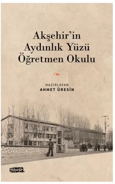 aksehir-in-aydinlik-yuzu-ogretmen-okulu