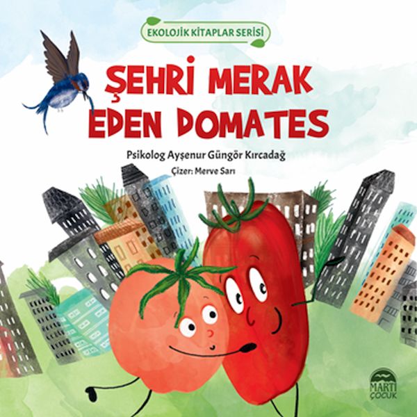 ekolojik-kitaplar-serisi-sehri-merak-eden-domates