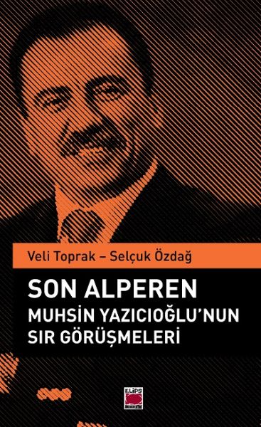 son-alperen-muhsin-yazicioglu-nun-sir-gorusmeleri