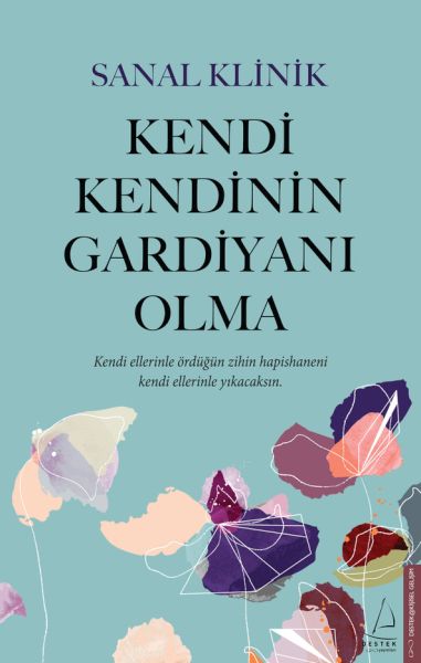 kendi-kendinin-gardiyani-olma