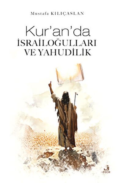 kur-an-da-israilogullari-ve-yahudilik