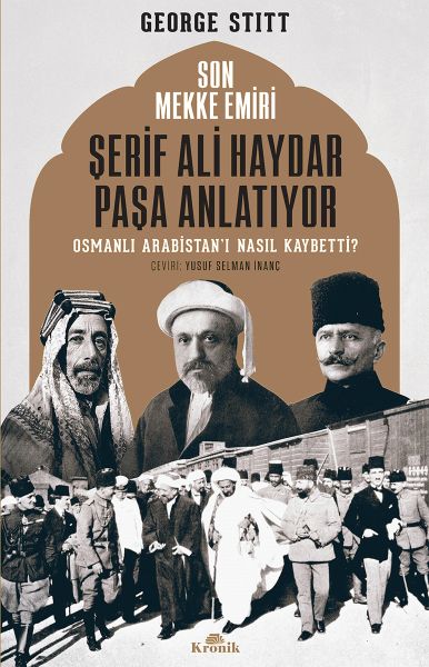 son-mekke-emiri-serif-ali-haydar-pasa-anlatiyor