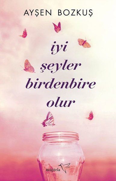 iyi-seyler-birdenbire-olur