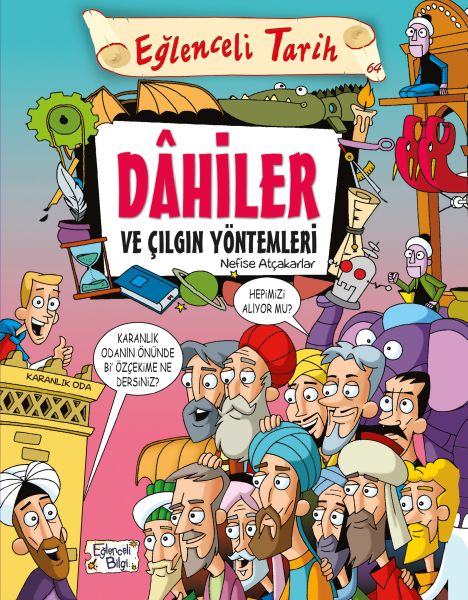 dahiler-ve-cilgin-yontemleri