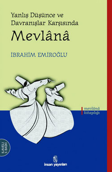 yanlis-dusunce-ve-davranislar-karsisinda-mevlana