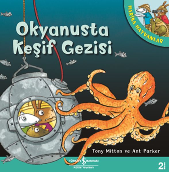 okyanusta-kesif-gezisi-harika-hayvanlar