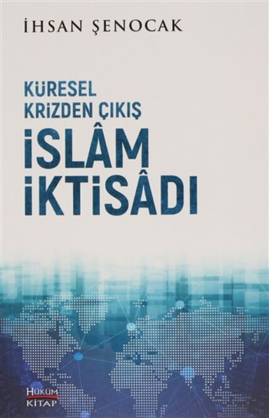 kuresel-krizden-cikis-islam-iktisadi