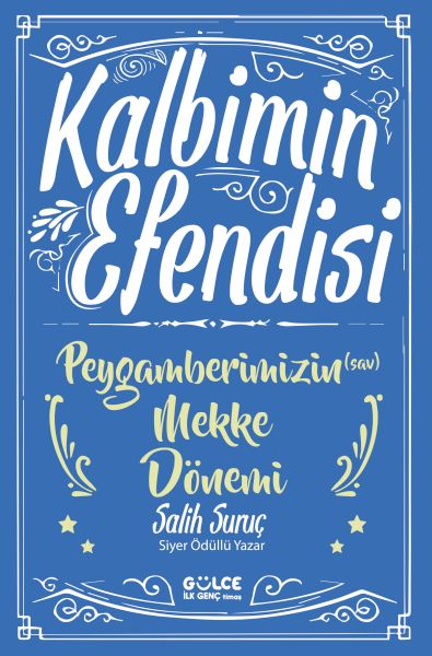 kalbimin-efendisi-peygamberimizin-mekke-donemi