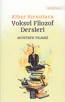 kibar-hirsizlara-yoksul-filozof-dersleri