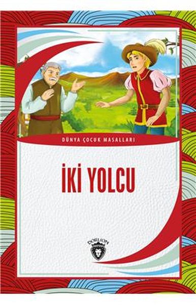 iki-yolcu-dunya-cocuk-masallari-7-12-yas