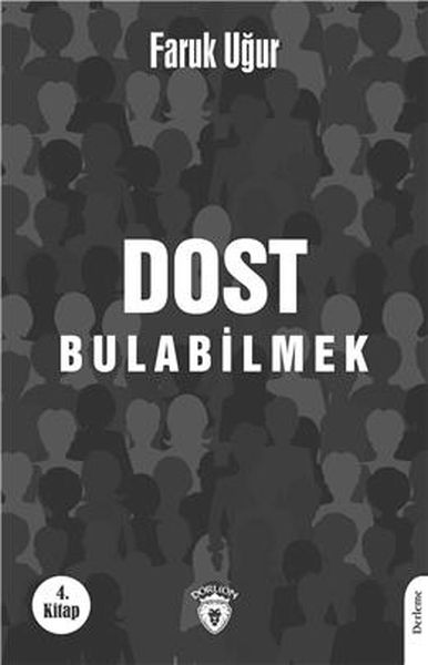 dost-bulabilmek