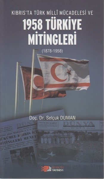 kibris-ta-turk-milli-mucadelesi-ve-1958-turkiye-mitingleri