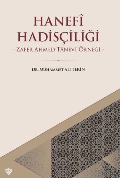 hanefi-hadisciligi-zafer-ahmed-tanevi-ornegi