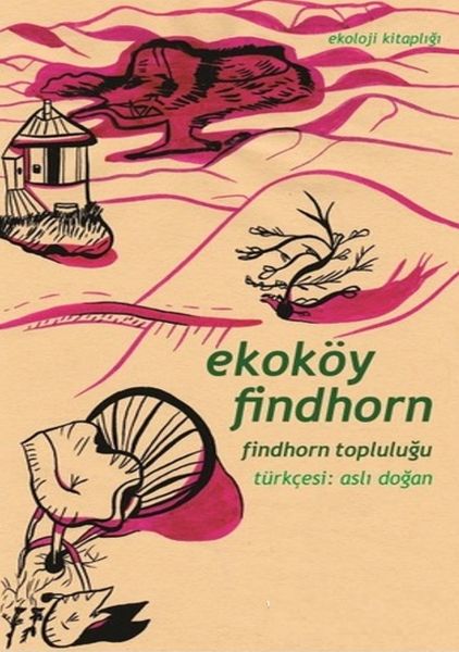 ekokoy-findhorn-findhorn-toplulugu