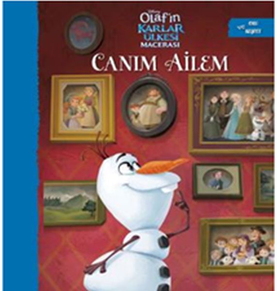 canim-ailem-olaf-in-karlar-ulkesi-macerasi