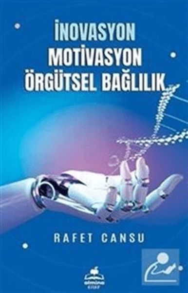 inovasyon-mativasyon-orgutsel-baglilik