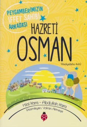 hazreti-osman-peygamberimizin-iffet-sahibi-arkadasi