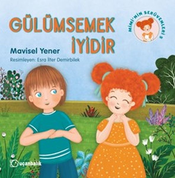 mimi-nin-seruvenleri-5-gulumsemek-iyidir