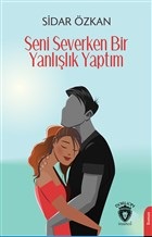 seni-severken-bir-yanlislik-yaptim