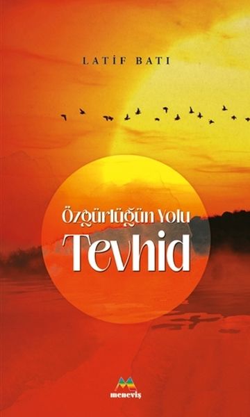 ozgurlugun-yolu-tevhid