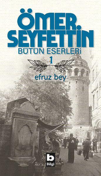 omer-seyfettin-butun-eserleri-1-efruz-bey