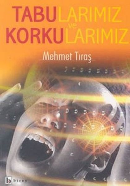 tabularimiz-ve-korkularimiz