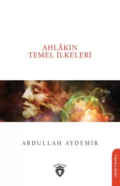 ahlakin-temel-ilkeleri