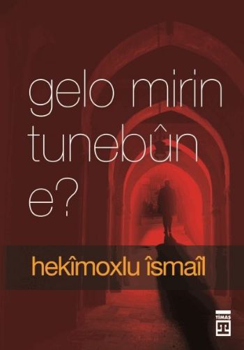 gelo-mirin-tunebun-e-olum-yokluk-mudur