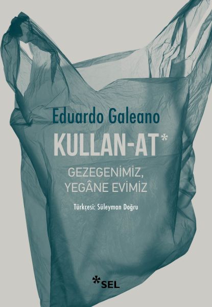 kullan-at-gezegenimiz-yegane-evimiz