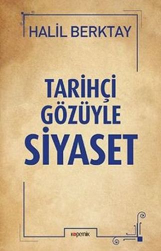 tarihci-gozuyle-siyaset