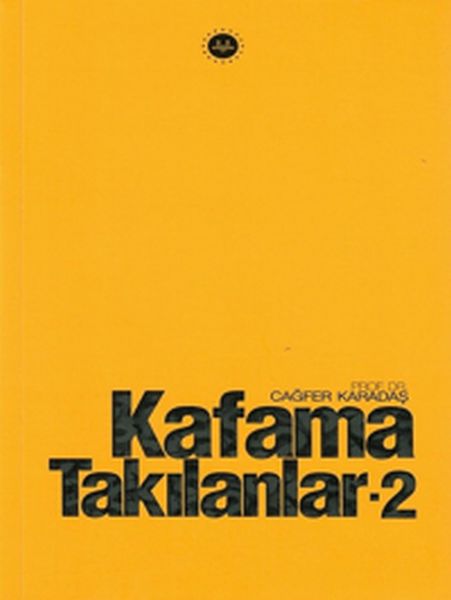 kafama-takilanlar-2