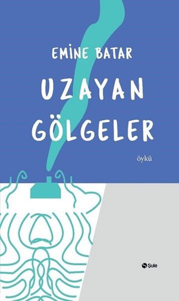 uzayan-golgeler