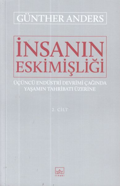 insanin-eskimisligi-2-cilt