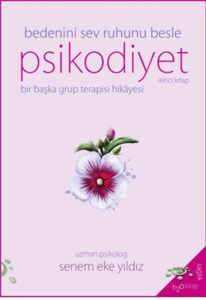 psikodiyet-bir-baska-grup-terapisi-hikayesi-ikinci-kitap