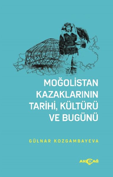 mogolistan-kazaklarinin-tarihi-kulturu-ve-bugunu