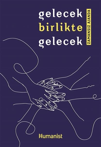 gelecek-birlikte-gelece-zamansiz-ajanda