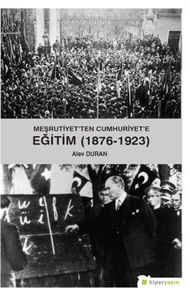 mesrutiyet-ten-cumhuriyet-e-egitim-1876-1923