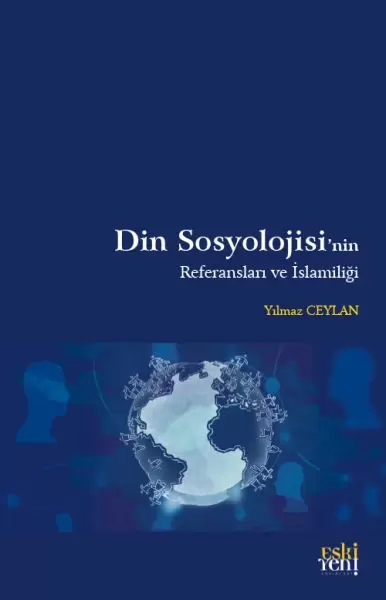 din-sosyolojisi-nin-referanslari-ve-islamiligi-219583