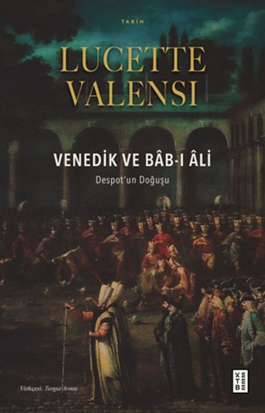 venedik-ve-bab-i-âli