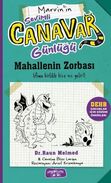 sevimli-canavar-gunlugu-mahallenin-zorbasi