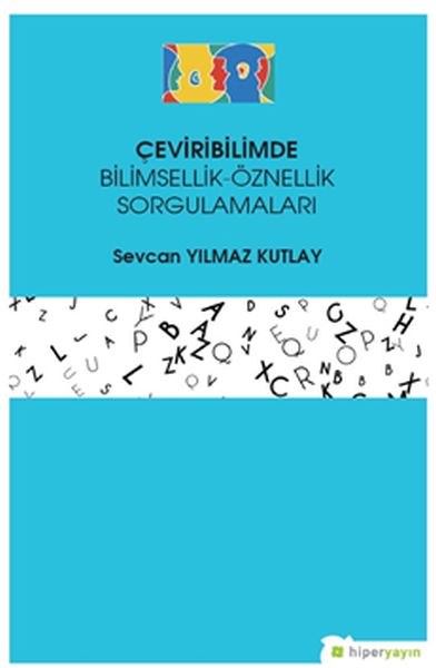 ceviribilimde-bilimsellik-oznellik-sorgulamalari