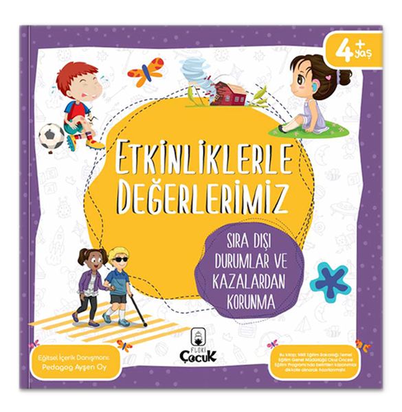 etkinliklerle-degerlerimiz-sira-disi-durumlar-ve-kazalardan-korunma