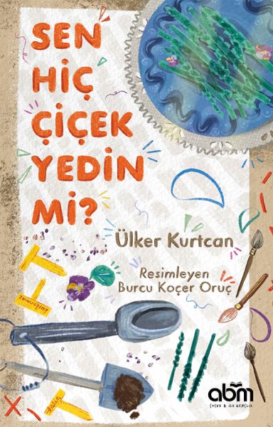 sen-hic-cicek-yedin-mi