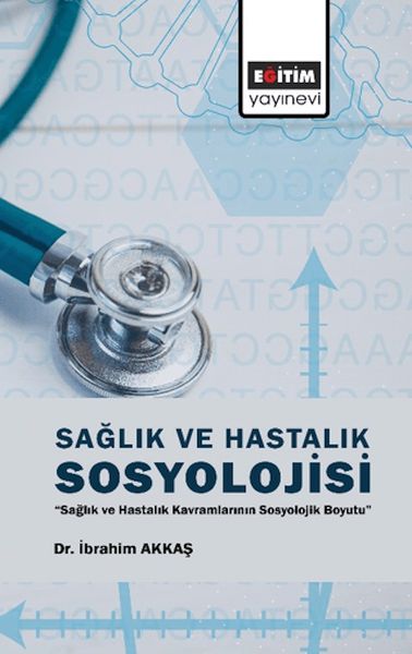 saglik-ve-hastalik-sosyolojisi