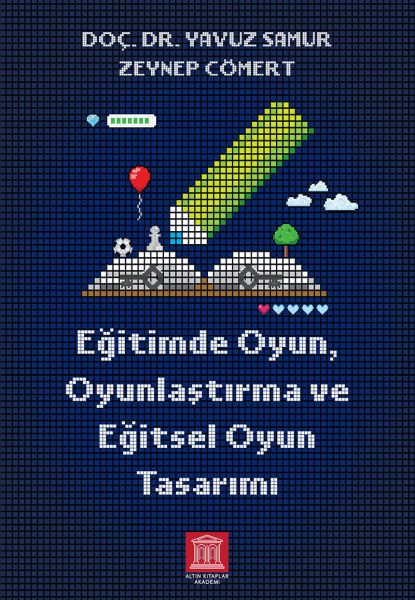 egitimde-oyun-oyunlastirma-ve-egitsel-oyun-tasarimi