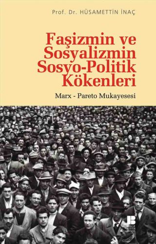 fasizmin-ve-sosyalizmin-sosyo-politik-kokenleri