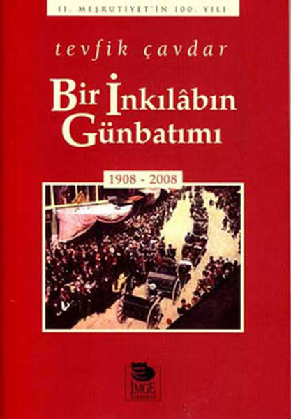 bir-inkilabin-gunbatimi-1908-2008