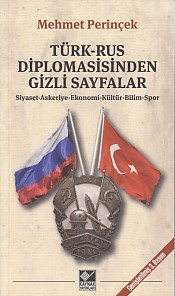 turk-rus-diplomasisinden-gizli-sayfalar