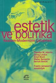 estetik-ve-politika-realizm-modernizm-catismasi