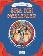 bildigin-gibi-degil-sira-disi-meslekler
